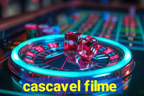 cascavel filme